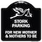 Signmission Stork Parking for New Mothers and Mothers to Heavy-Gauge Aluminum Sign, 18" x 18", BW-1818-22836 A-DES-BW-1818-22836 - alternate 1
